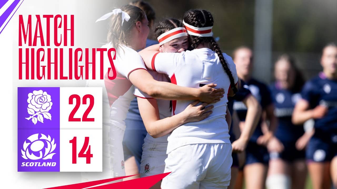 England U18 Women v Scotland | Highlights | 2026 Six Nations Festival