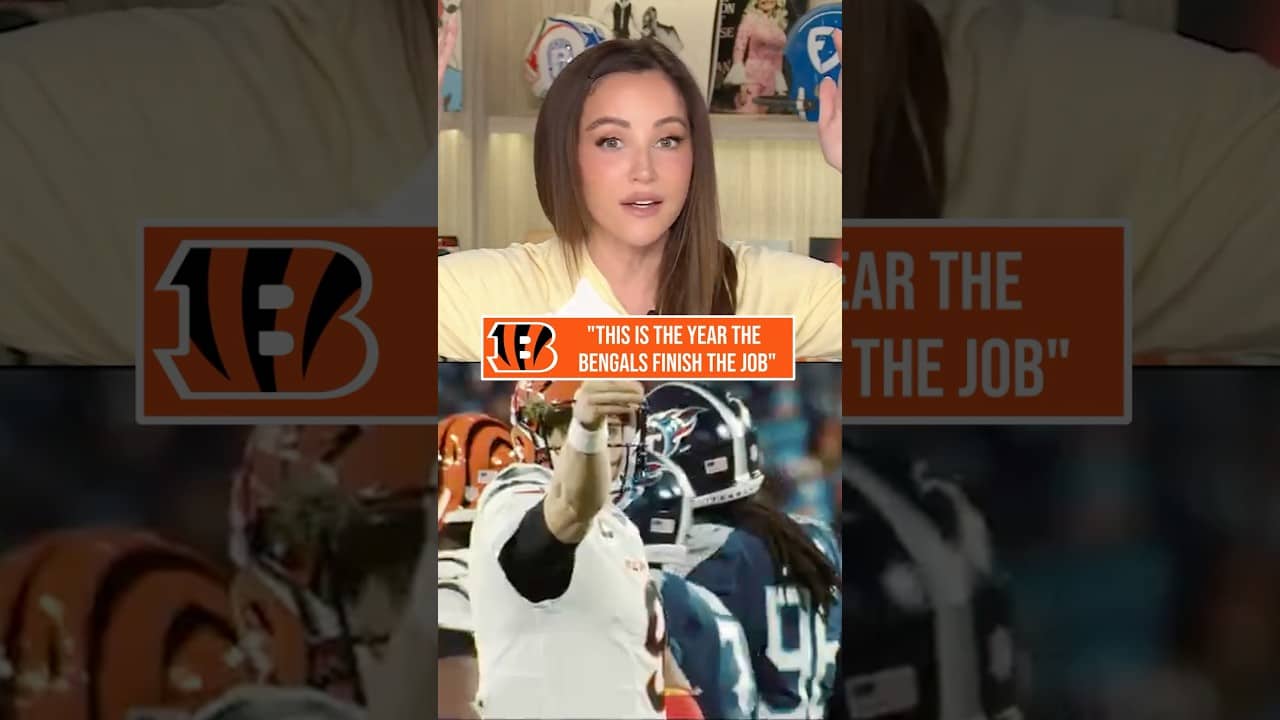 "This is the year the Bengals finish the job...if you don't win, it's a failure."-Kay Adams