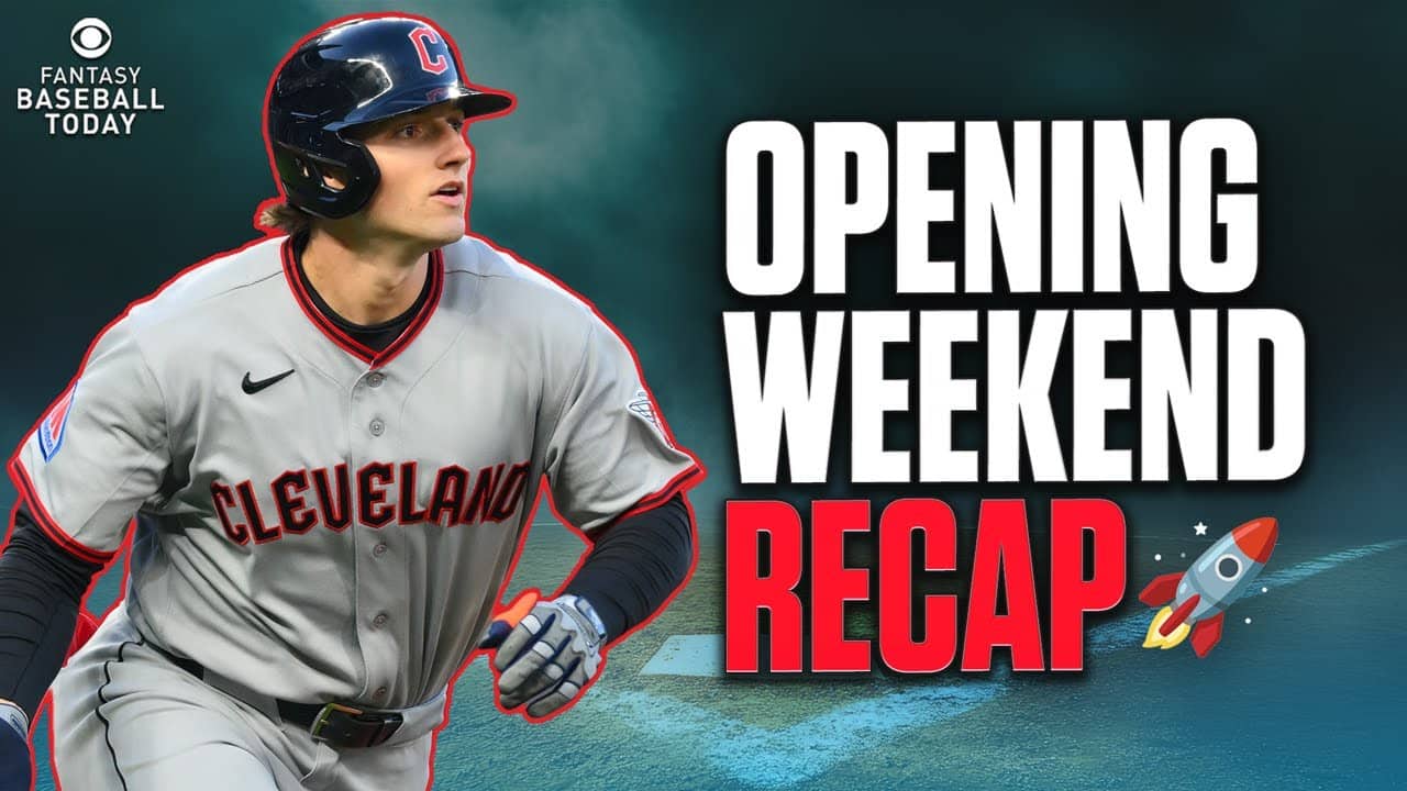 Opening Weekend Recap! Waiver Wire Adds, Bullpen Madness & More! | Fantasy Baseball Advice