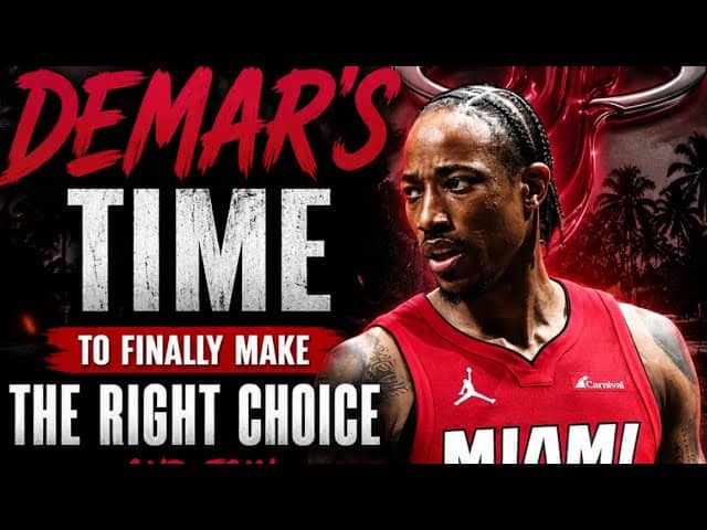 DeMAR DeROZAN TO THE HEAT MAKES TOO MUCH SENSE! Miami Could FINALLY Add The Clutch Scorer They Need!