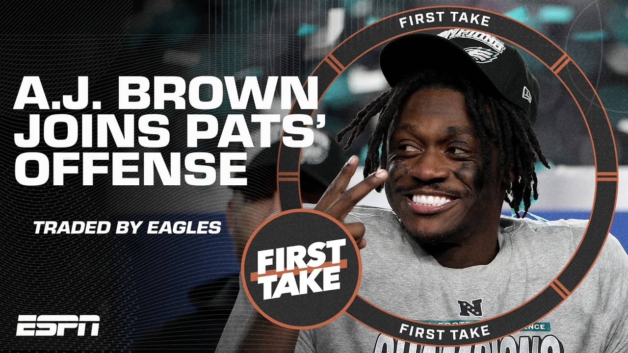 How A.J. Brown improves the Patriots' offense 📈 + PRESSURE SHIFTS to Jalen Hurts 🏈 | First Take