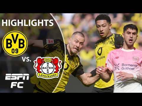 Borussia Dortmund vs. Bayer Leverkusen | Bundesliga Highlights | ESPN FC