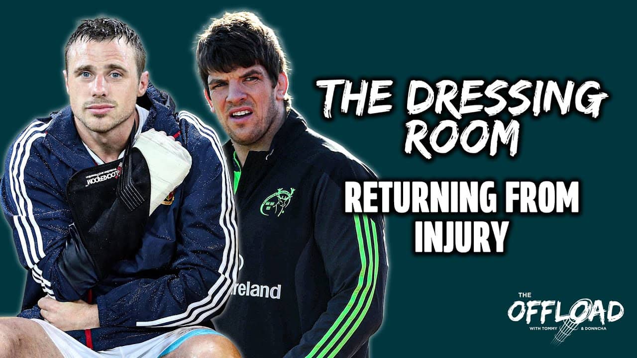 Returning From Injury – THE DRESSING ROOM: Unlocked | The Offload