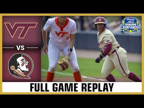 Virginia Tech vs. Florida State Full Game Replay | 2026 ACC Softball Championship (Final)