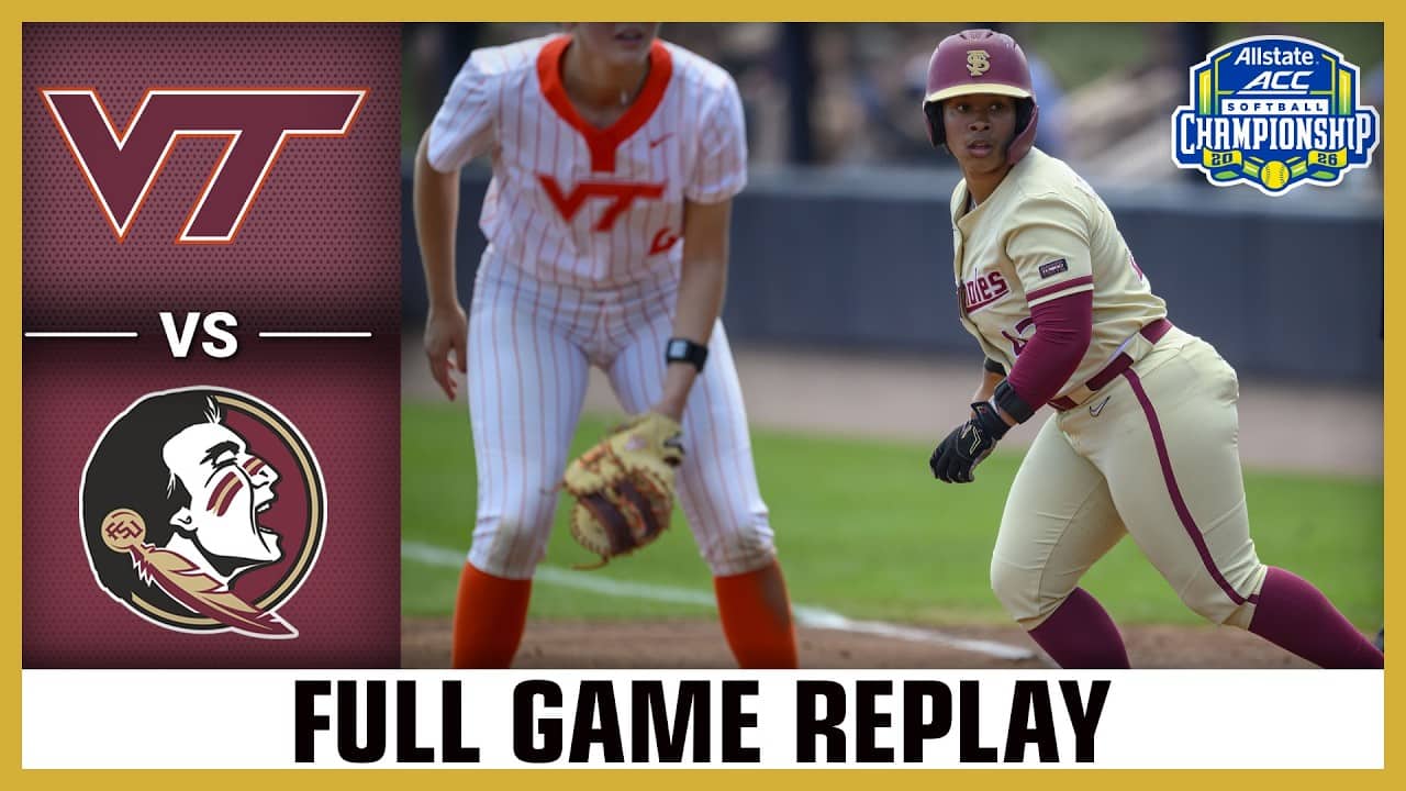 Virginia Tech vs. Florida State Full Game Replay | 2026 ACC Softball Championship (Final)