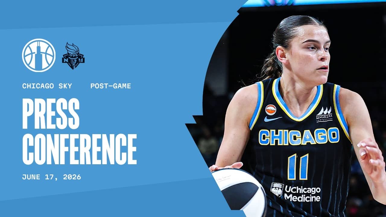 Post Game Press Conference | Sky vs Liberty | June 17, 2026