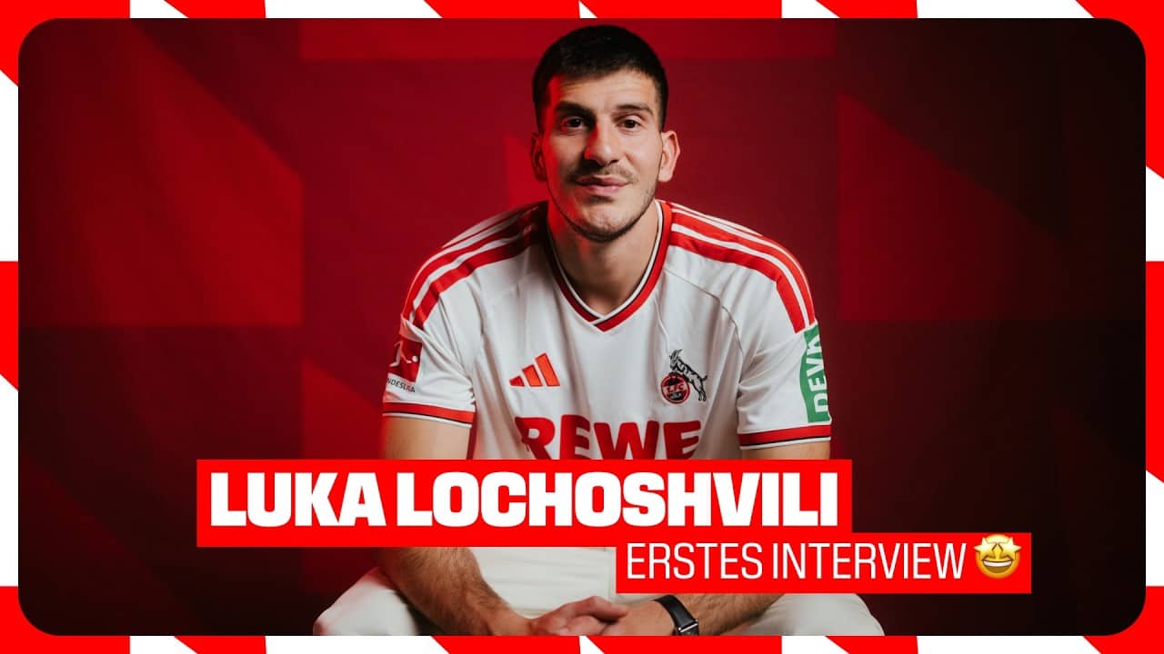 NEUZUGANG LUKA LOCHOSHVILI IM INTERVIEW🎙️ | 1. FC Köln