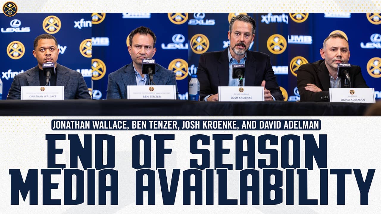 Kroenke, Adelman, Tenzer & Wallace Address Nuggets Offseason Plans | Full Press Conference 5/8/26