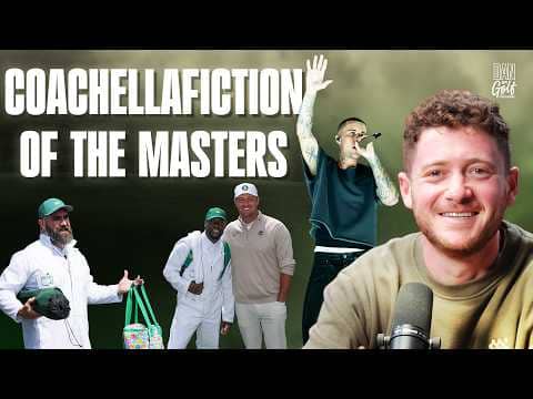 Has The Masters Become Coachella For Golf?