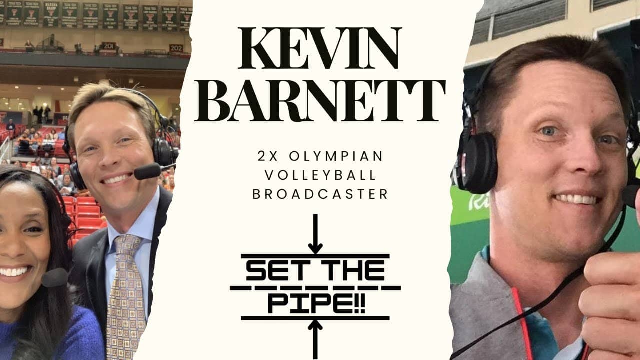 Set The Pipe!! #60 From Late Bloomer to Olympian: Kevin Barnett's Journey