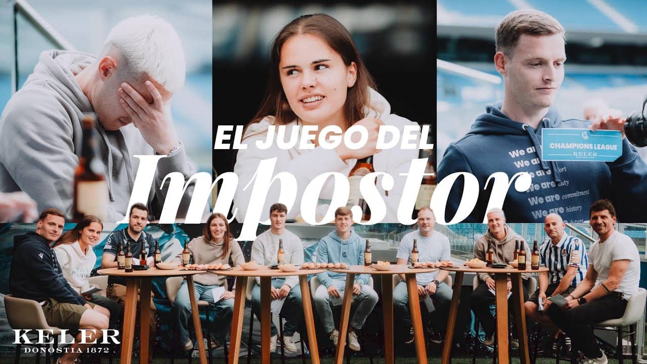 JUEGO CON AFICIÓN | ¡Vaya kuadrilla de impostores! | Real Sociedad 👉 Keler
