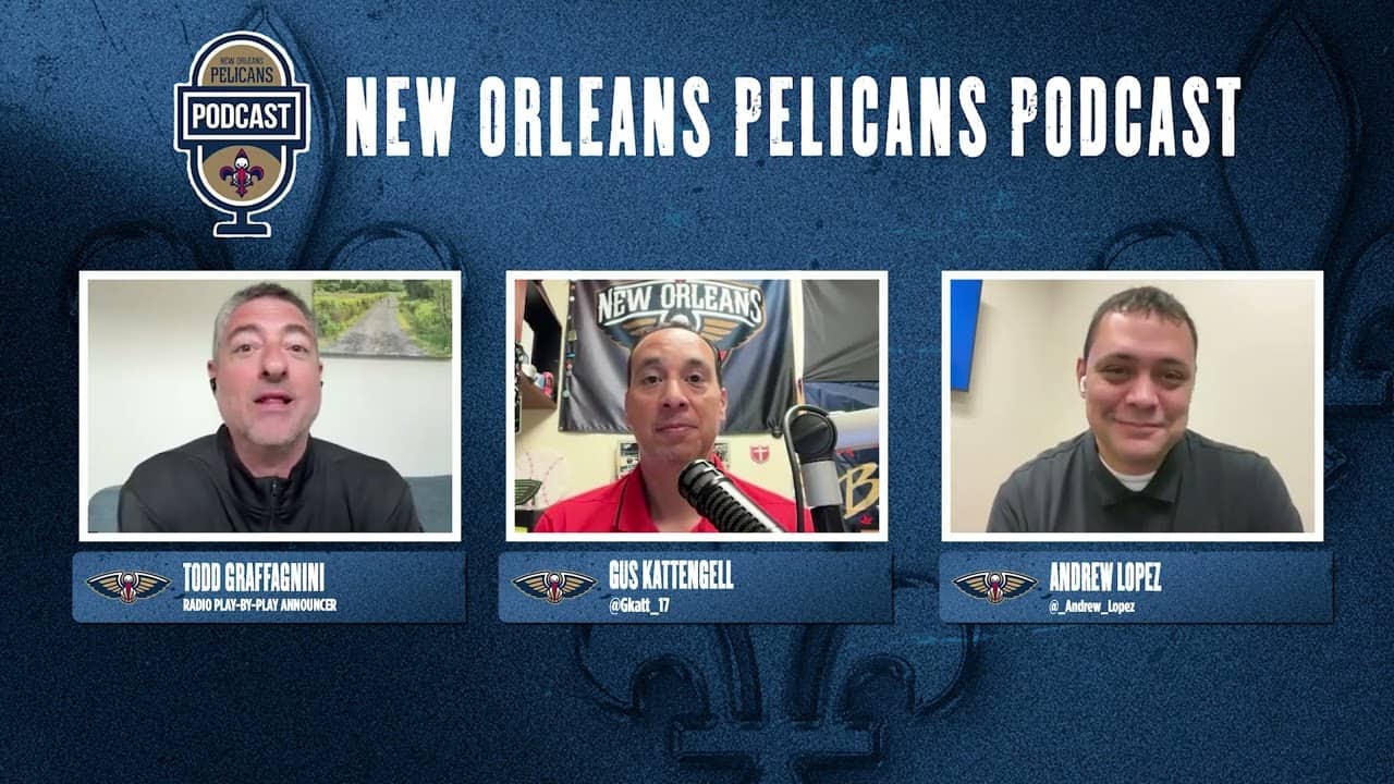 Pelicans Season Recap Roundtable Part 2 | Pelicans Podcast