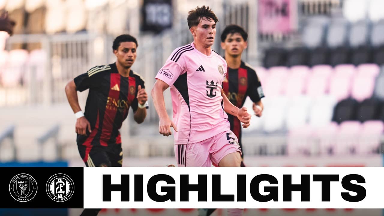 HIGHLIGHTS | Inter Miami CF II vs Atlanta United 2
