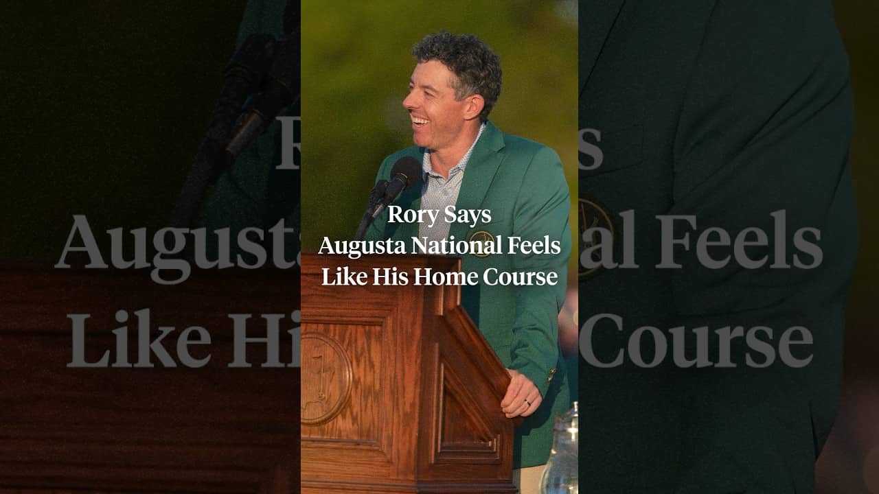 Rory McIlroy says Augusta National feels like his home course 🙌