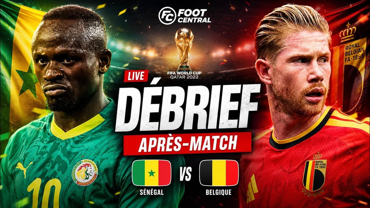 🇸🇳 Sénégal 🆚 Belgique 🇧🇪 (2-3) Une Honte, Le Sénégal Gâche Tout Après 2-0