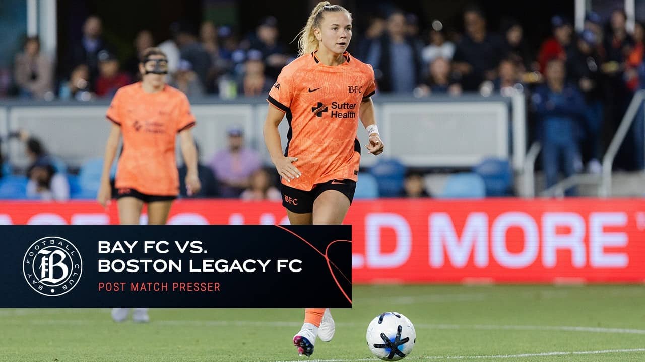 Bay FC vs Boston Legacy FC Full Post Match Press Conference