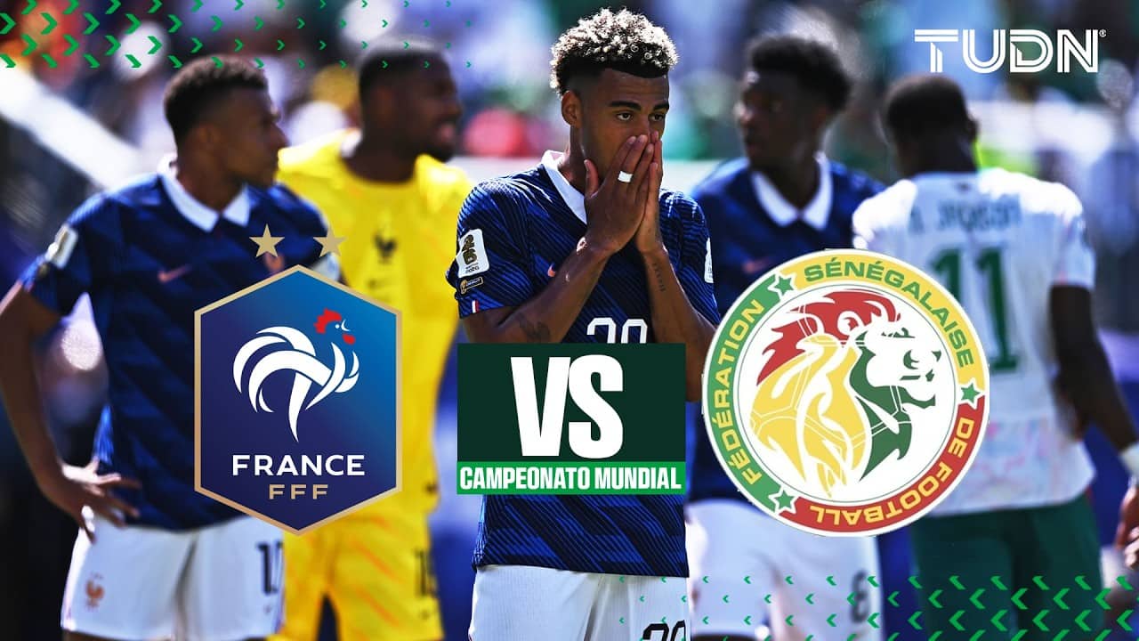 LO MEJOR: Francia vs Senegal primer tiempo I TUDN