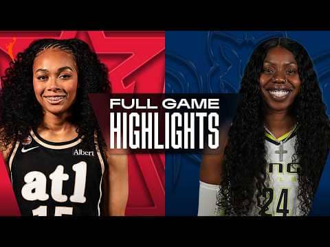 Atlanta Dream vs. Dallas Wings | FULL GAME HIGHLIGHTS | May 12, 2026