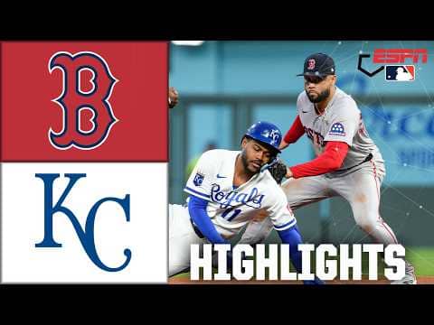 Boston Red Sox vs. Kansas City Royals | Full Game Highlights | ESPN MLB