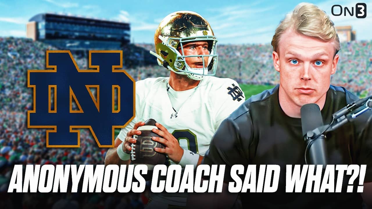 Anonymous Coach Said WHAT About Notre Dame & CJ Carr?