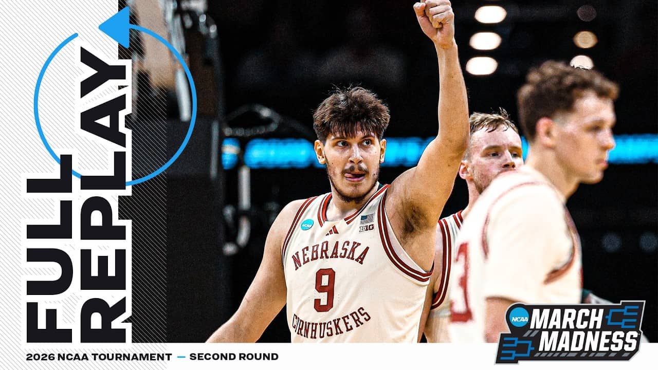 Nebraska vs. Vanderbilt: 2026 NCAA men's second round | FULL REPLAY