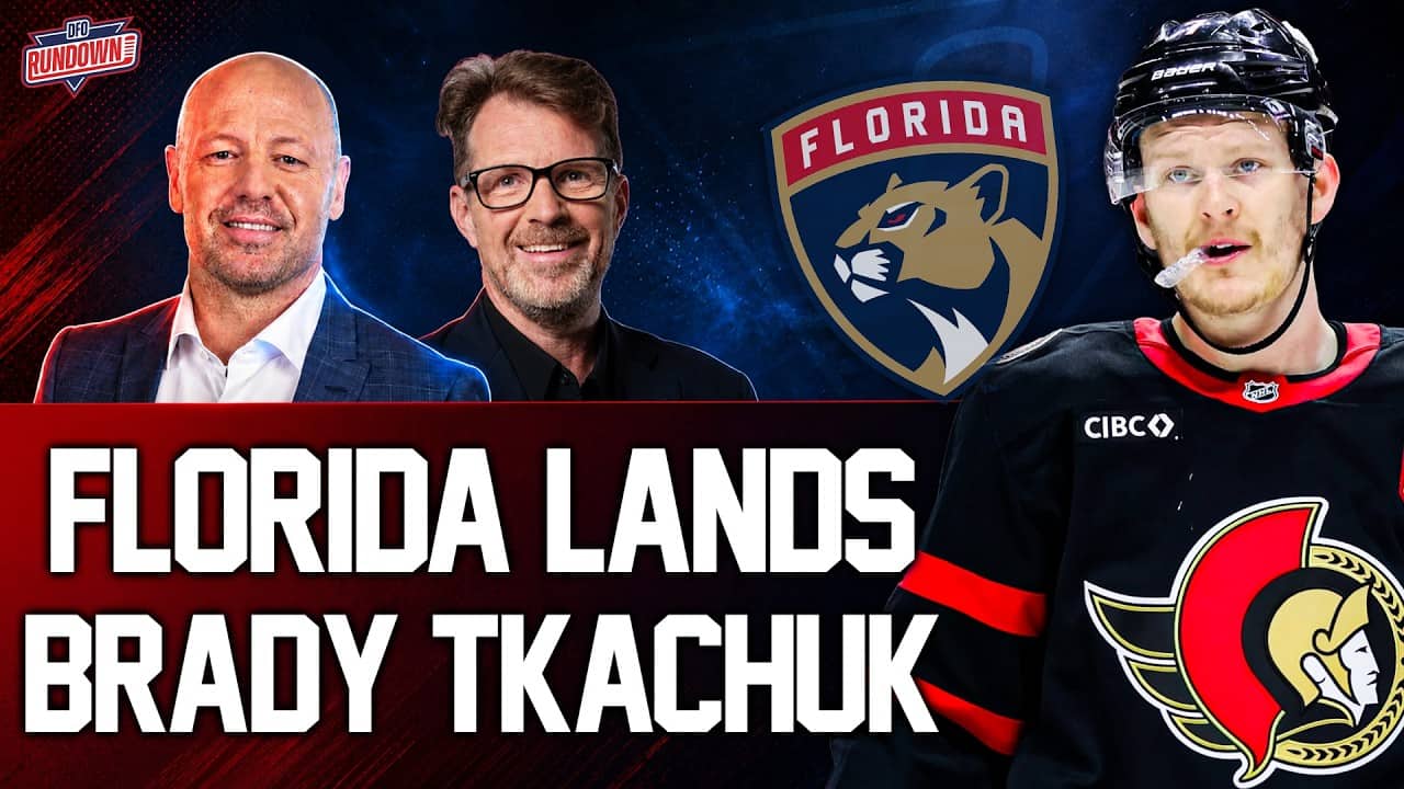 Panthers Land Brady Tkachuk in Blockbuster Trade with the Ottawa Senators | DFO Rundown