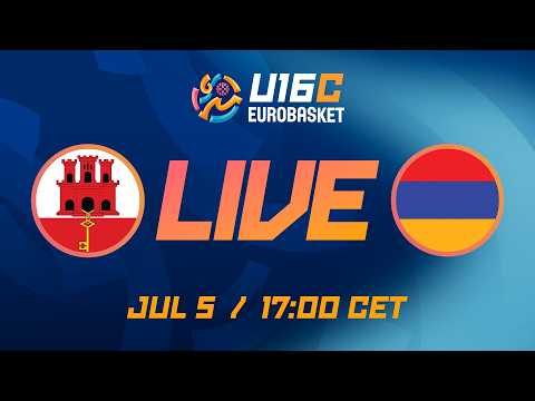LIVE - Gibraltar v Armenia | FIBA U16 EuroBasket 2026 Division C | Group Phase