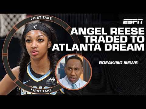 BREAKING 🚨 Angel Reese traded to the Atlanta Dream | First Take