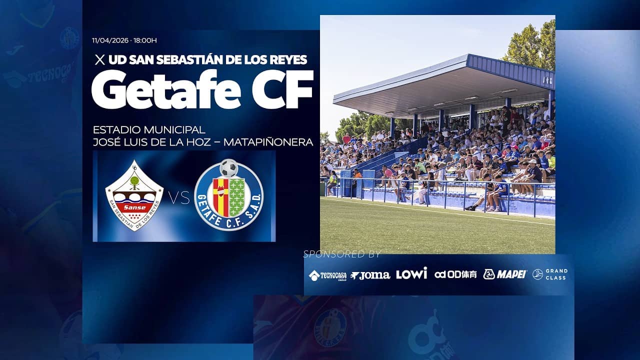 UD San Sebastián de los Reyes vs Getafe CF 'B'