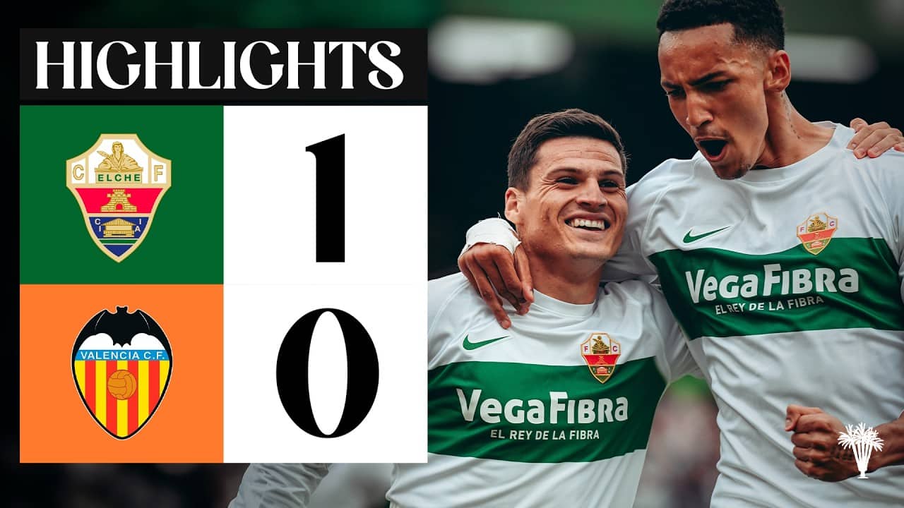 Elche CF vs Valencia CF (1-0) | RESUMEN | J31 | #LALIGAEASPORTS