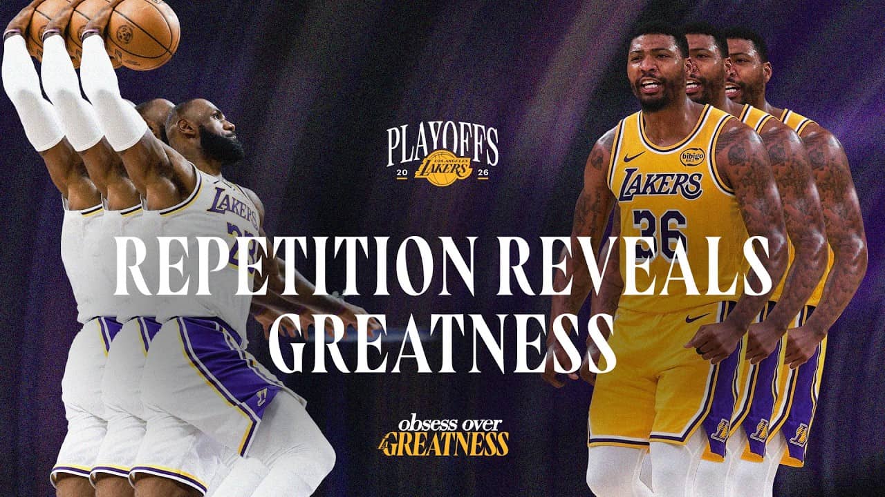 Lakers 2026 Playoff Hype | Repetition Reveals Greatness