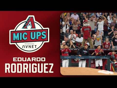 D-backs Mic Ups: Eduardo Rodriguez | Arizona Diamondbacks