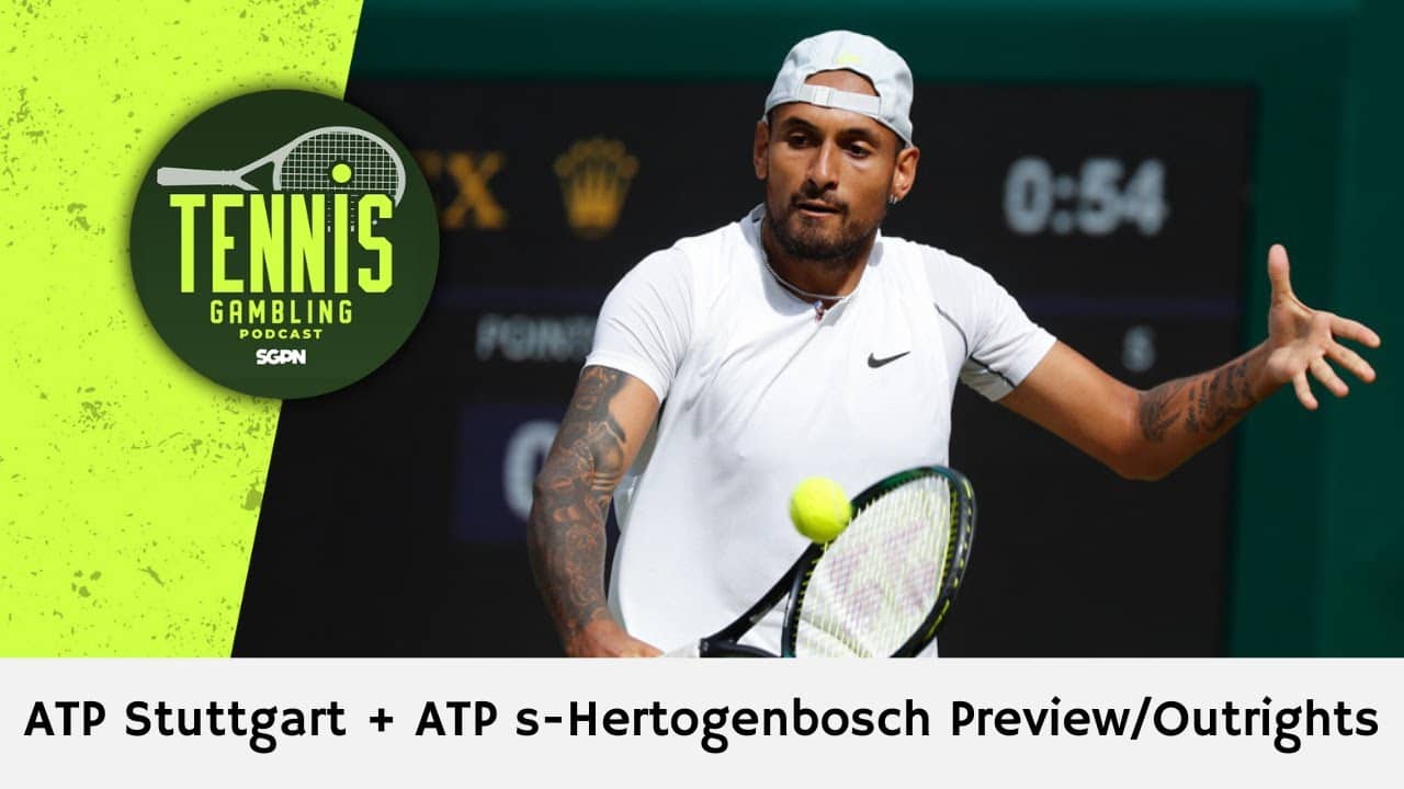 ATP Stuttgart + ATP 's-Hertogenbosch Preview/Outrights – 6/7/26