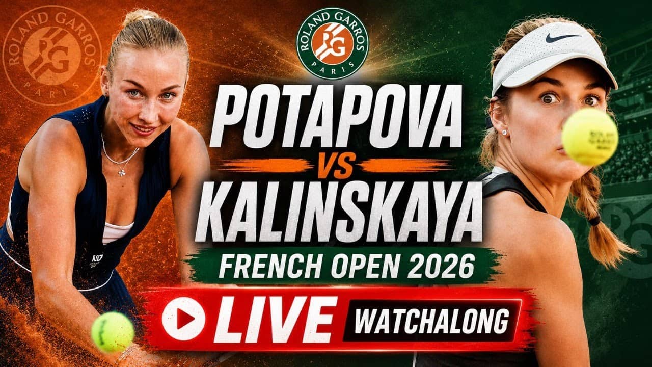 Anastasia Potapova vs Anna Kalinskaya | French Open R4 | Roland Garros 2026 | LIVE TENNIS WATCHALONG