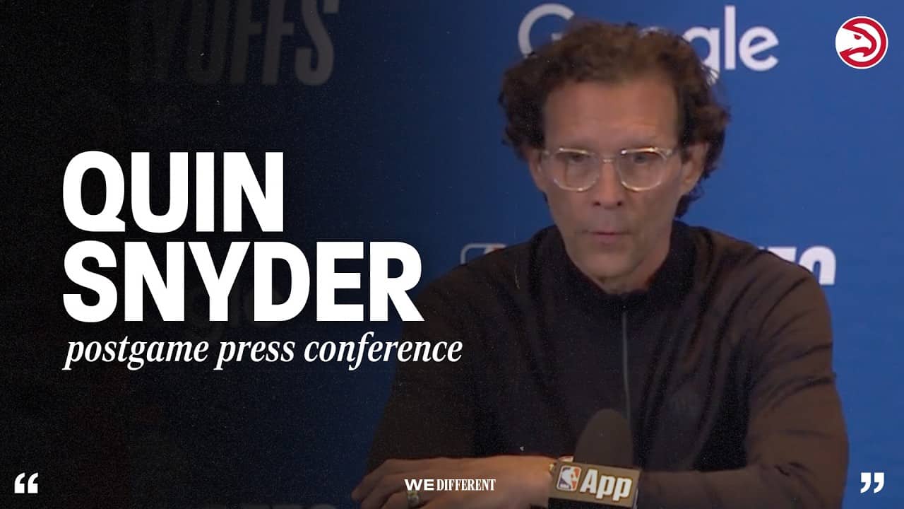 Hawks vs. Knicks Game 6 Postgame Press Conference: Quin Snyder