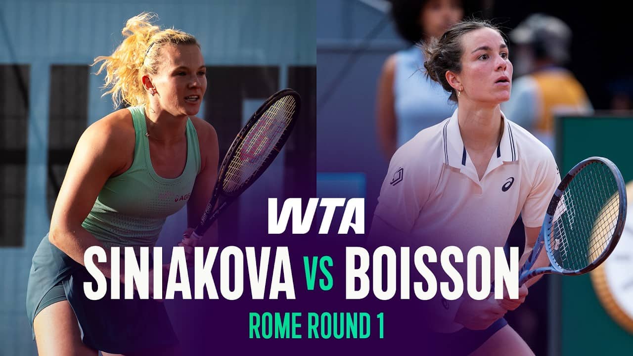 Katerina Siniakova vs. Lois Boisson | 2026 Rome Round 1 | WTA Match Highlights