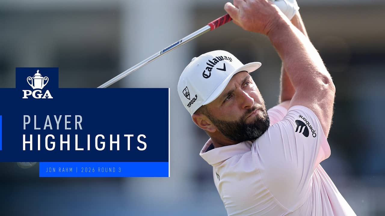 Jon Rahm | Round 3 Highlights | 2026 PGA Championship