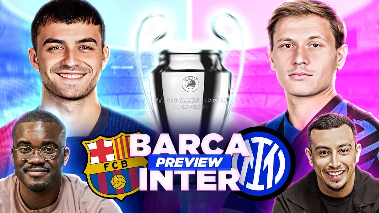 ⚽ Une finale avant l'heure ? Preview Barça - Inter Milan - LIGUE DES CHAMPIONS