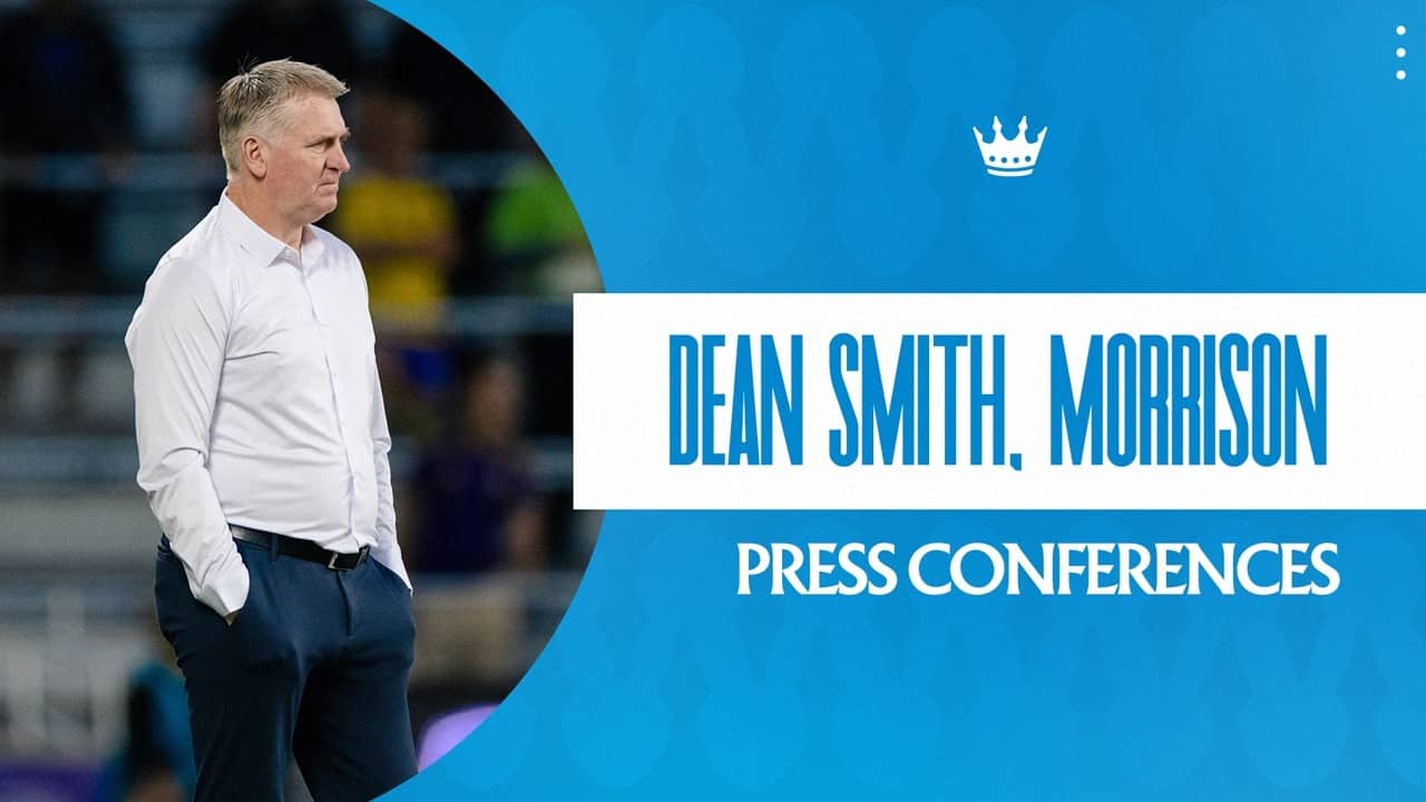 Dean Smith, Morrison Post-Match Press Conferences