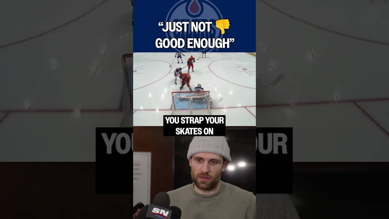 DRAISAITL: "Just NOT good enough" 👎