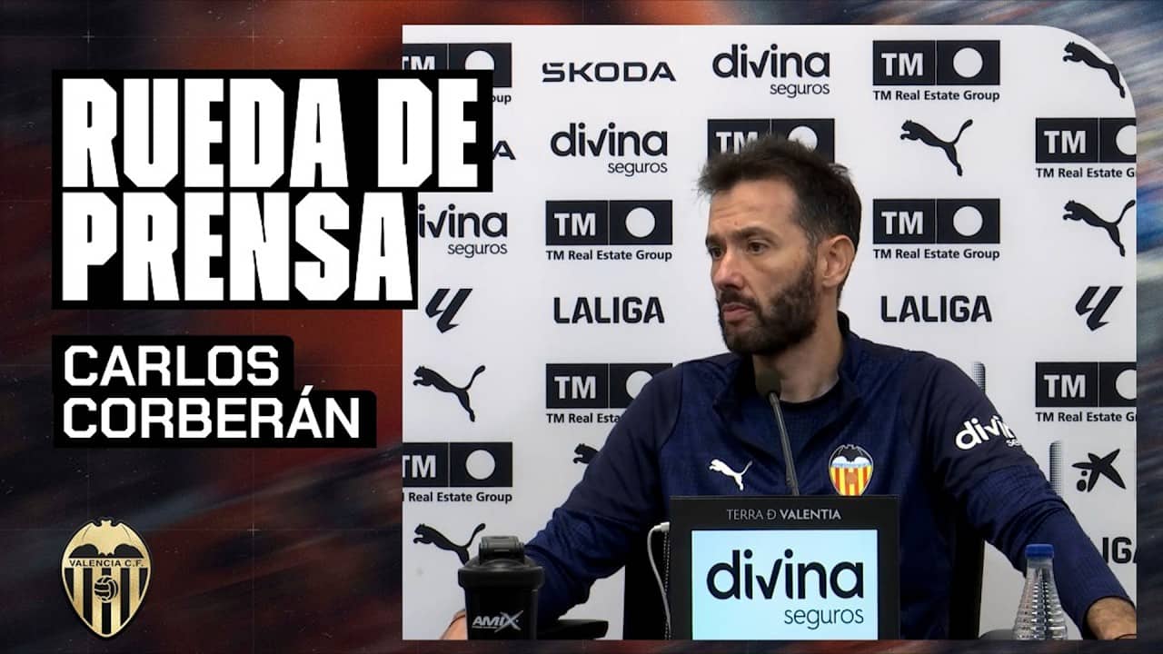RUEDA DE PRENSA DE CARLOS CORBERÁN PREVIA AL ATHLETIC CLUB - VALENCIA CF