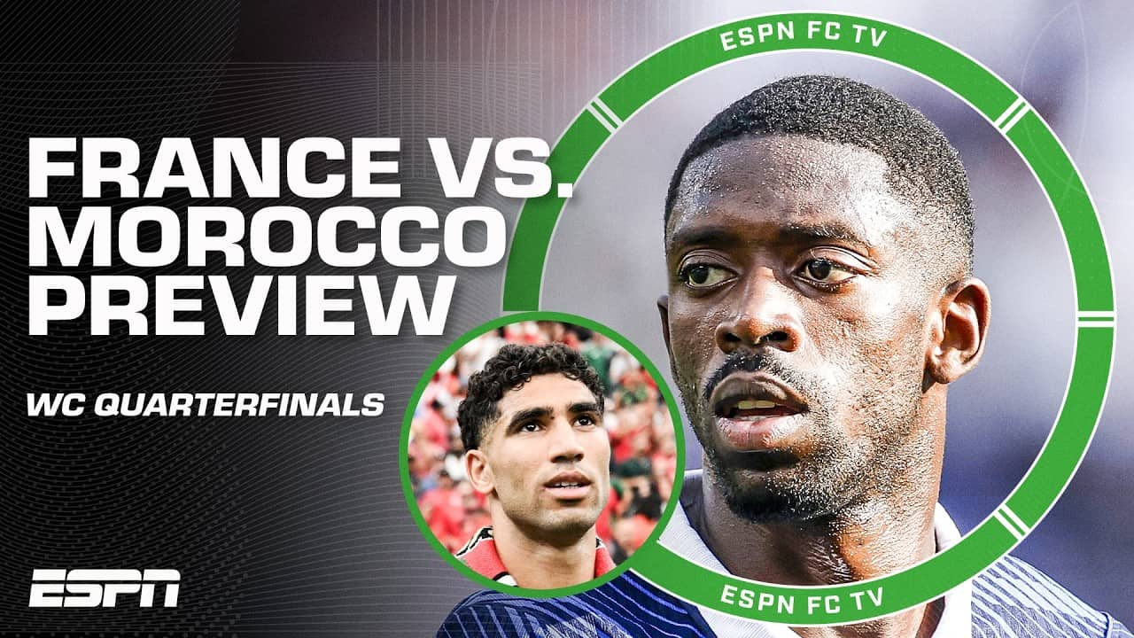 France vs. Morocco in the World Cup Quarterfinals 👀 Who will advance? | ESPN FC