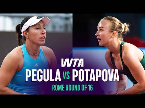 Jessica Pegula vs. Anastasia Potapova | 2026 Rome Round of 16 | WTA Match Highlights