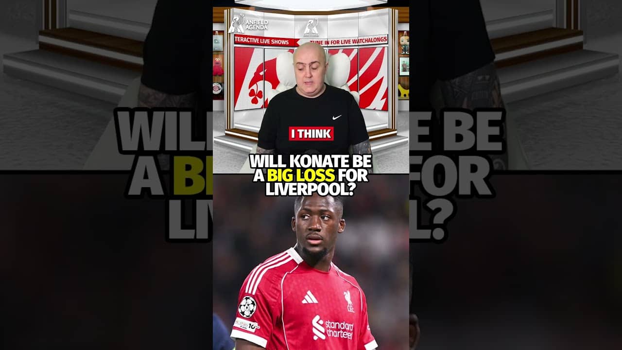 How BIG A Loss Will Konate Be For Liverpool?