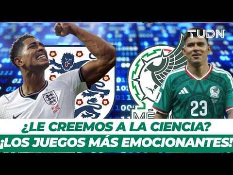 México vs Inglaterra fue un PARTIDAZO… ¿pero NO entre los más emocionantes? 🤔 | TUDN