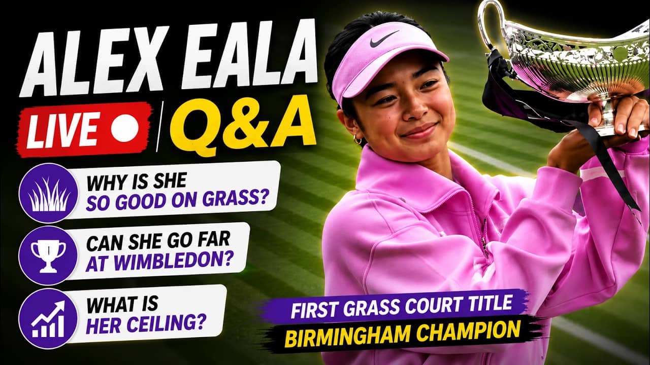 ALEX EALA LIVE Q&A | Why is she so good on grass?  Can she go far at Wimbledon? What is her ceiling?