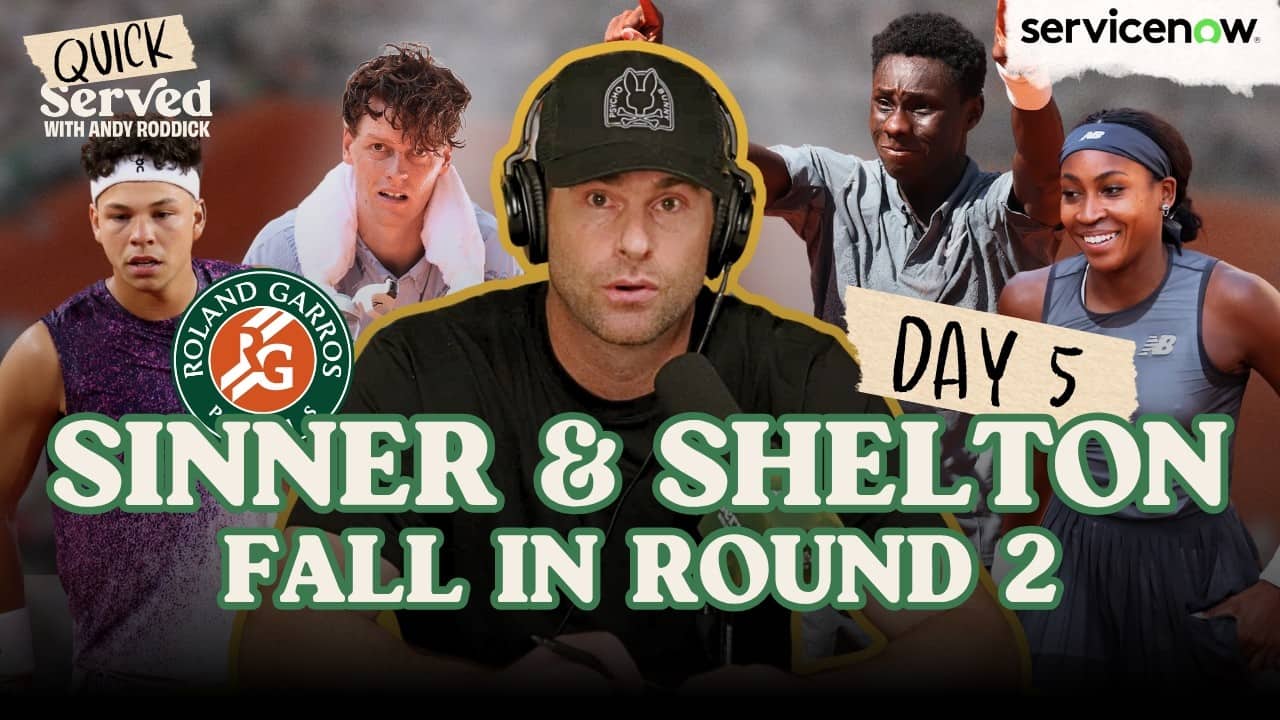 2026 ROLAND GARROS DAY 5: Sinner Out, Shelton Falls, & Rising Stars Advance