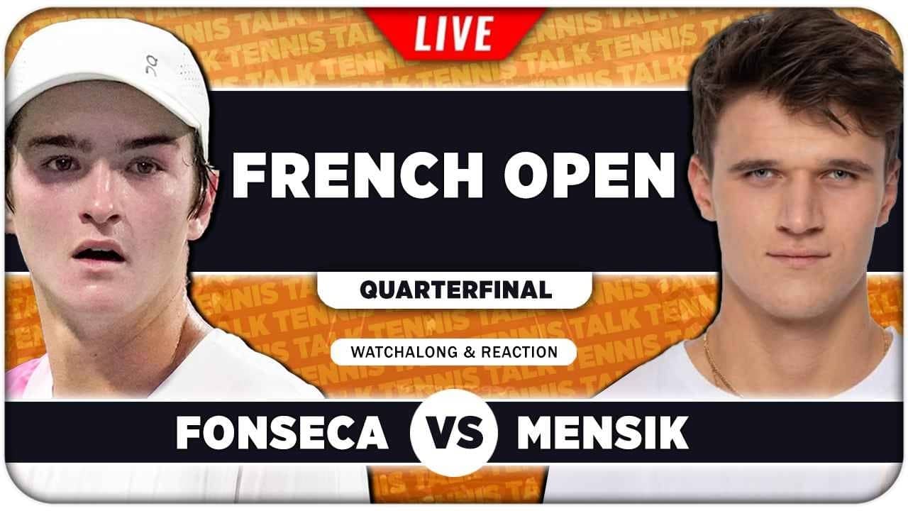 FONSECA vs MENSIK • French Open 2026 QF • LIVE Tennis Watchalong