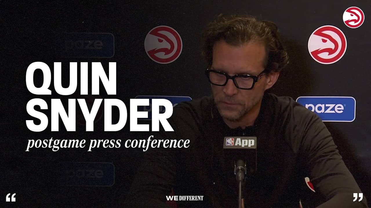 Hawks vs. Cavaliers Postgame Press Conference: Quin Snyder