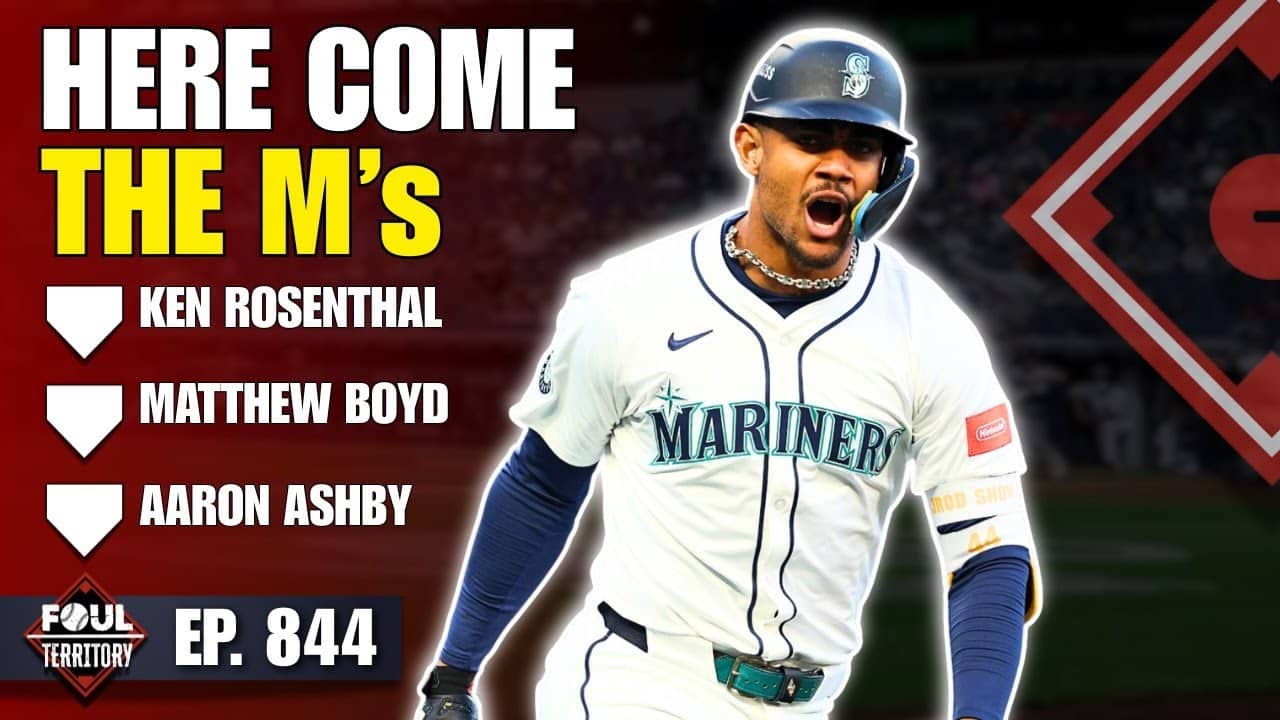 Mariners Stay Hot, MLB Labor Tension | Ken Rosenthal, Matthew Boyd, Aaron Ashby | Foul Territory